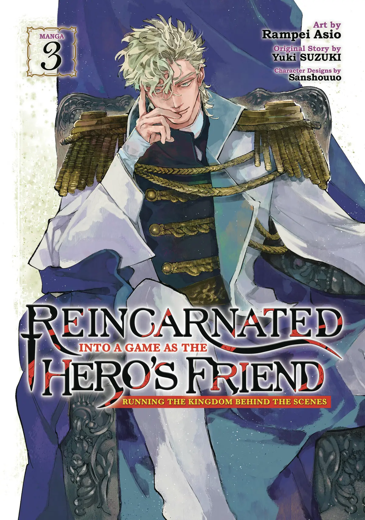 Reincarnated Into a Game As Heros Friend Vol. 03