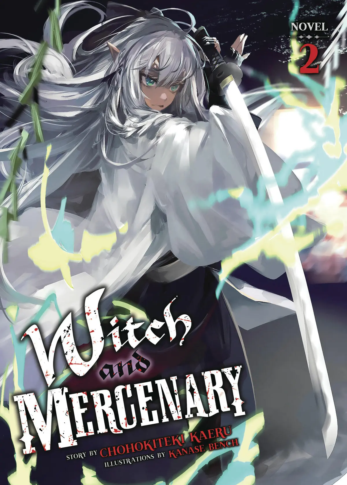 Witch & Mercenary L Vol. 02 (Novel)