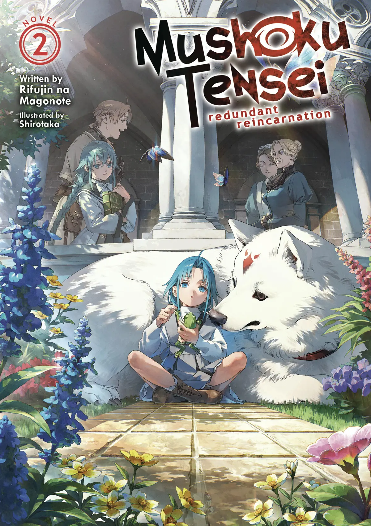 Mushoku Tensei Redundant Reincarnation Ln Vol. 02