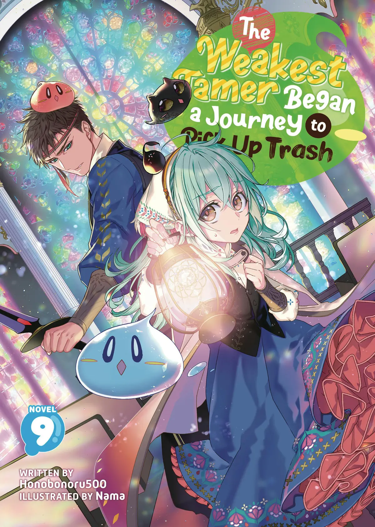 Weakest Tamer Began a Journey To Pick Up Trash L Vol. 09 (Novel)