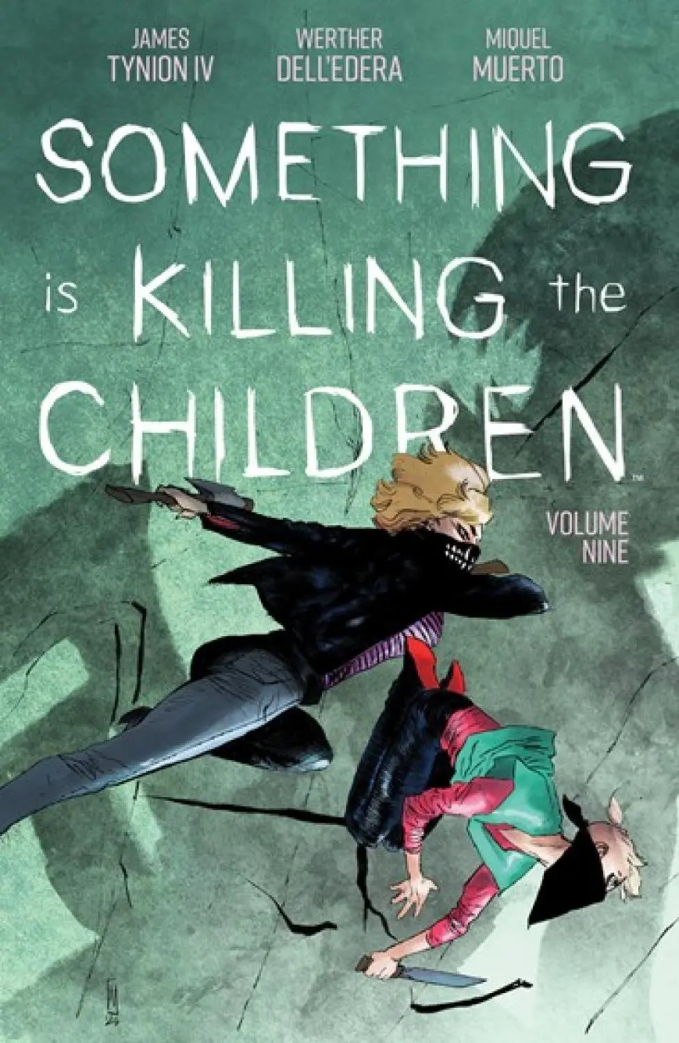 Something Is Killing the Children