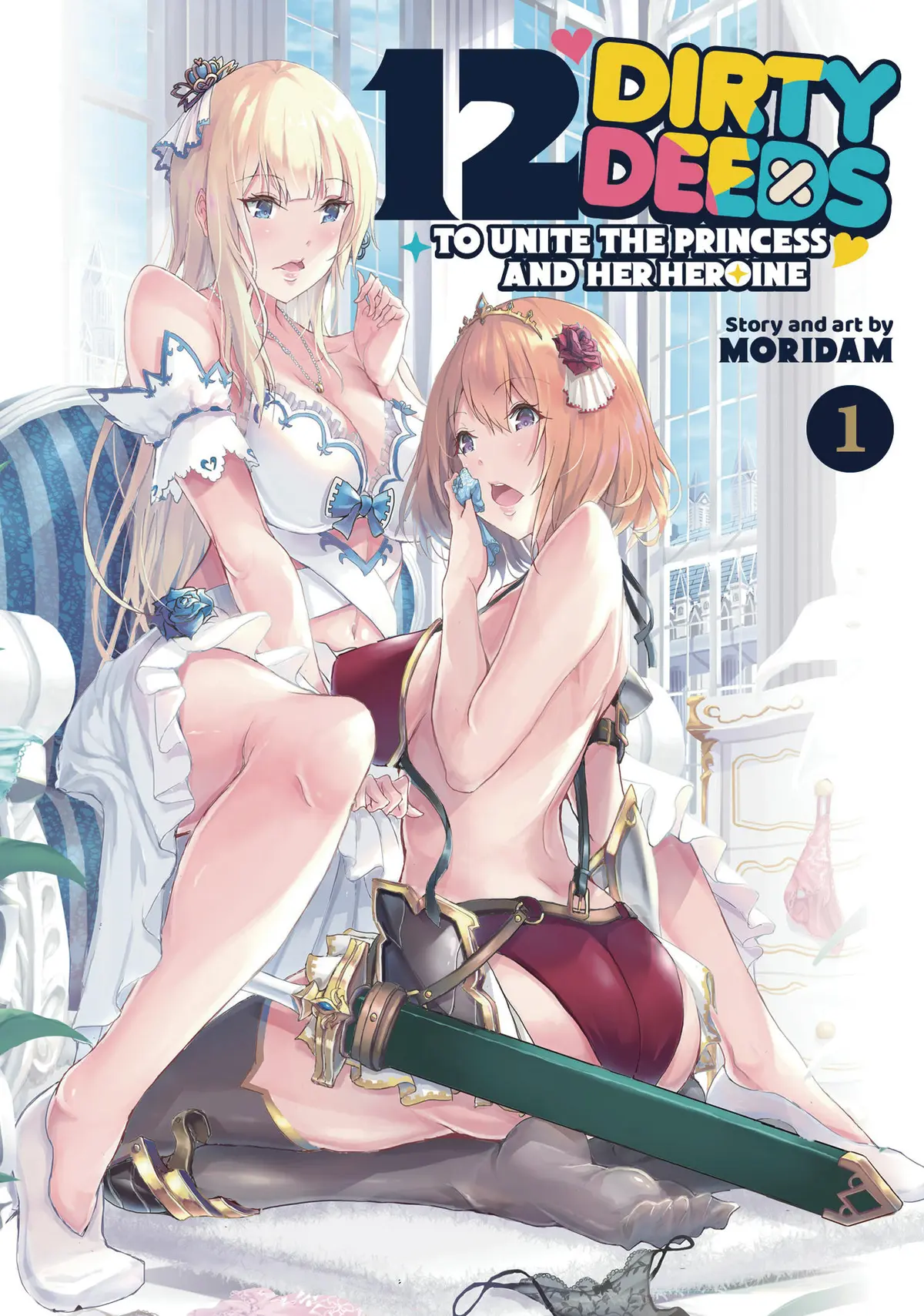12 Dirty Deeds To Unite Princess Vol. 01