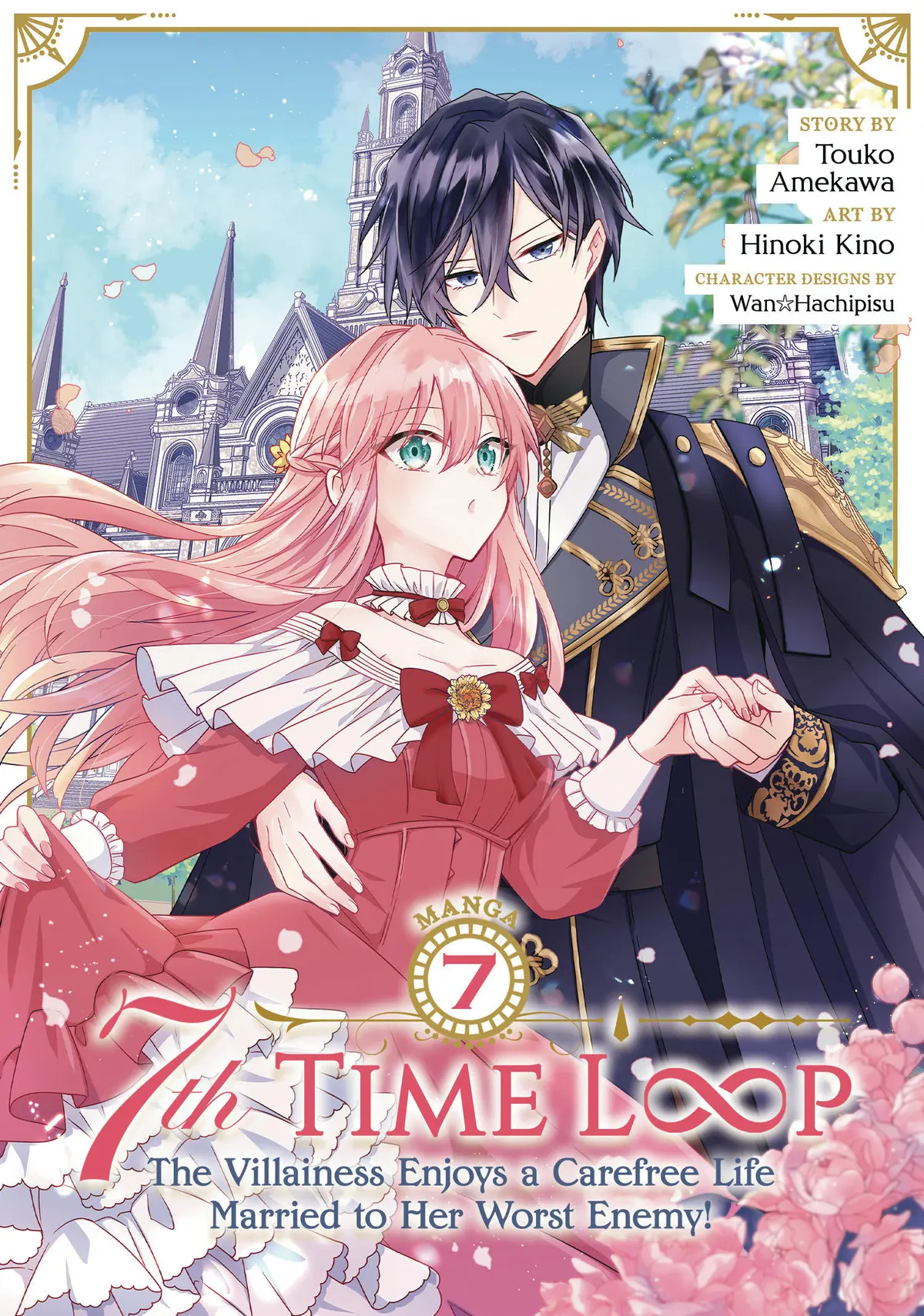 7th Loop Villainess Carefree Life Vol. 07