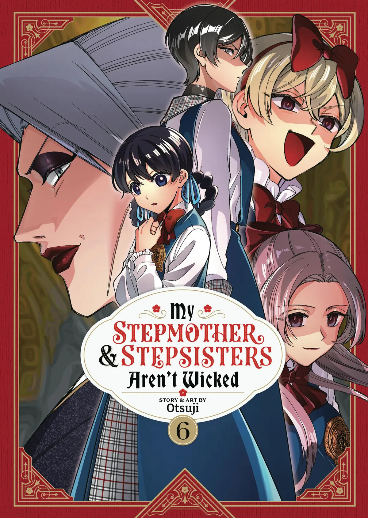 My Stepmother & Stepsisters Arent Wicked Vol. 06