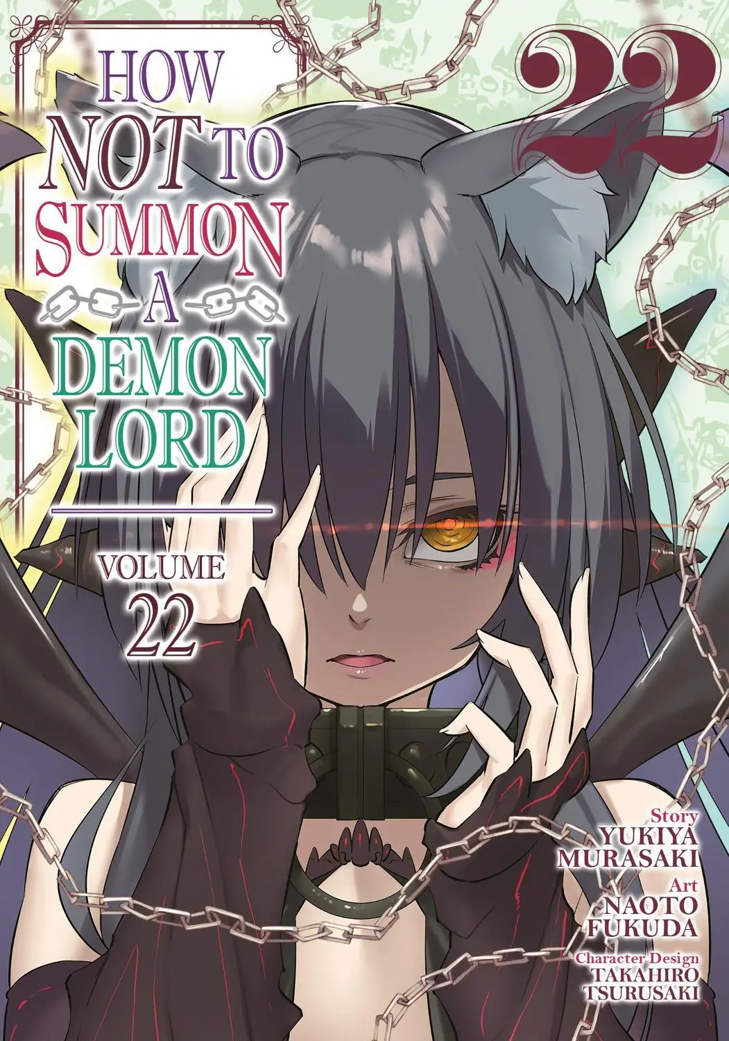 How Not To Summon Demon Lord Vol. 22