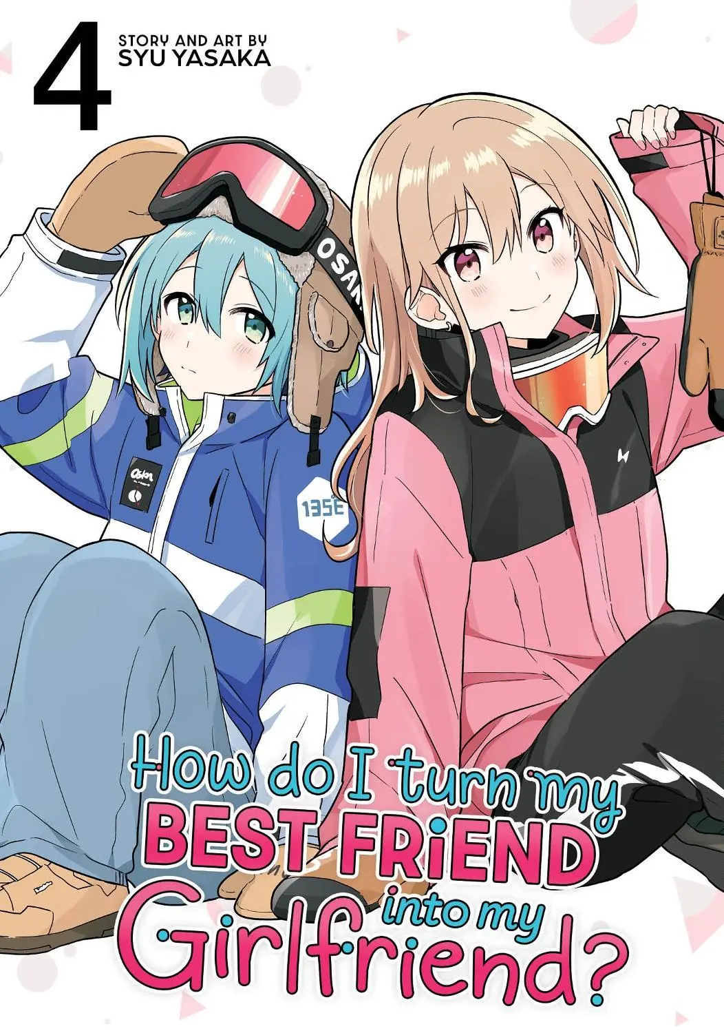 How Do I Turn My Best Vol. 04