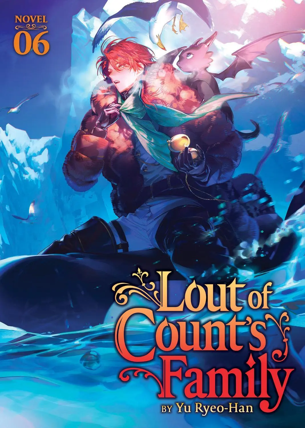 Lout of Count's Family (Novel) Vol. 6 Novel
