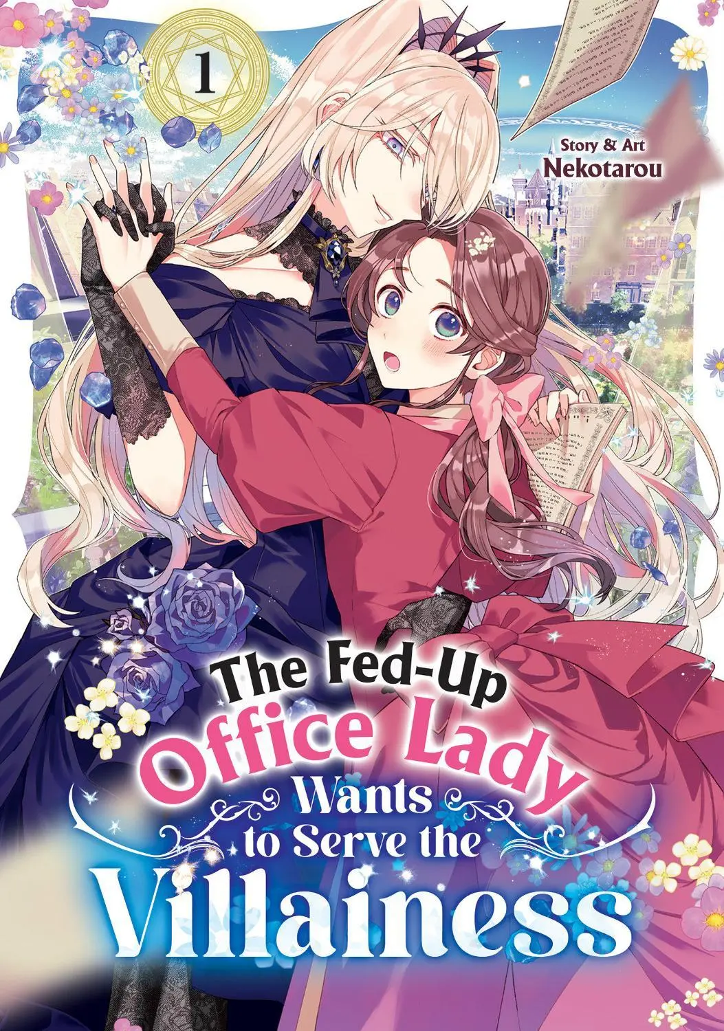 Fed Up Office Lady Wants To Serve Villainess Vol. 01
