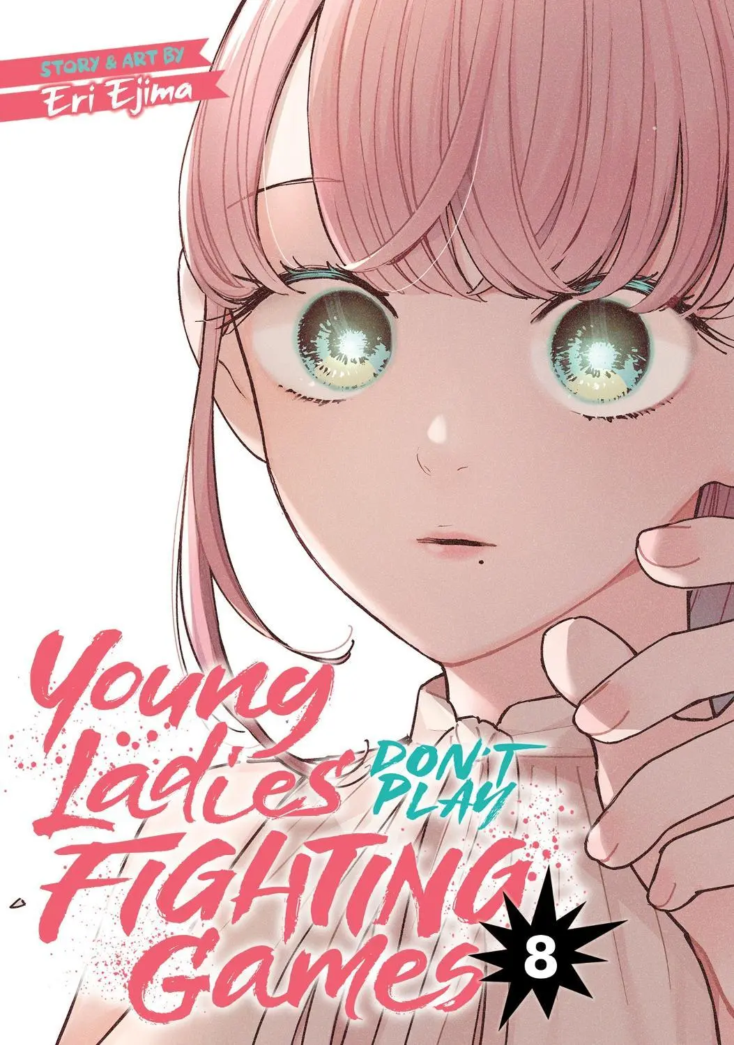 Young Ladies Dont Play Fighting Games Vol. 08