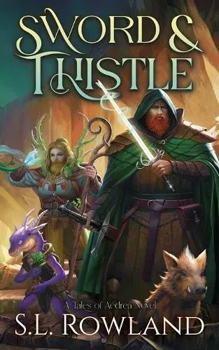 Sword & Thistle: A Cozy Fantasy Adventure