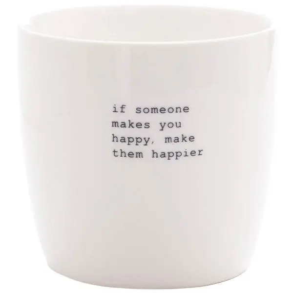 Krus "if someone makes you happy.." 30 cl hvit