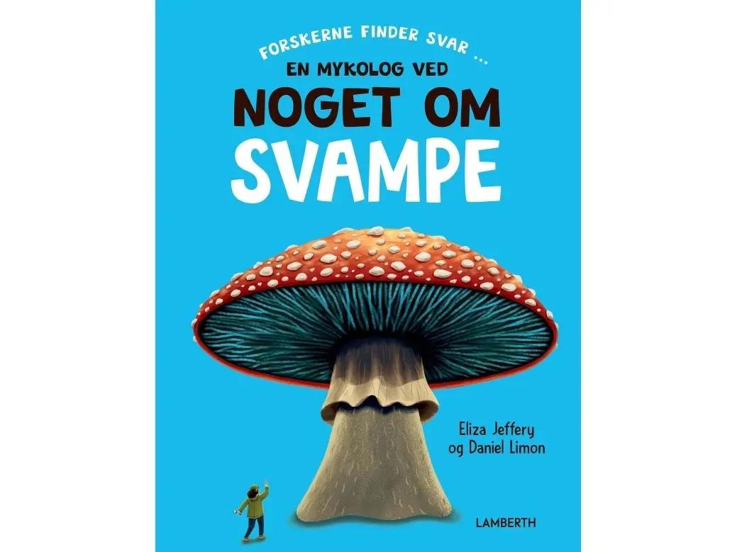 En mykolog ved noget om svampe