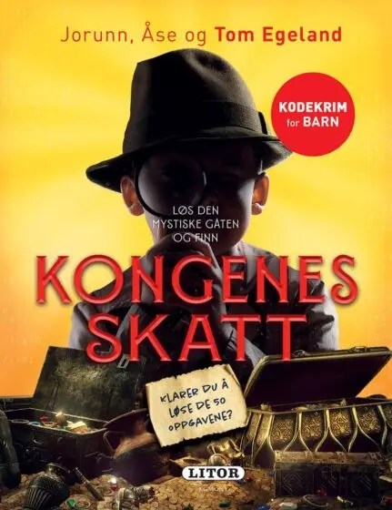Kongens skatt - Lek og lær kodekrim for barn - med 50 oppgaver