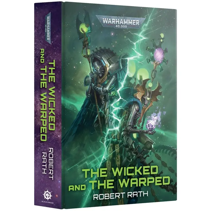 The Wicked and the Warped (Hardback)