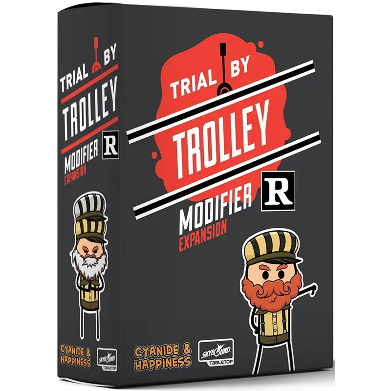 Trial by Trolley R Rated Modifier Exp