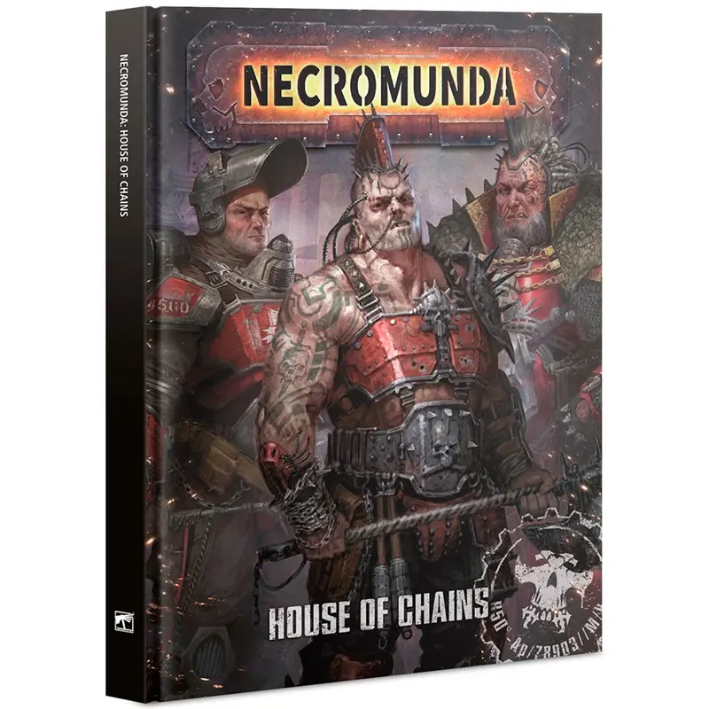 Necromunda House of Chains