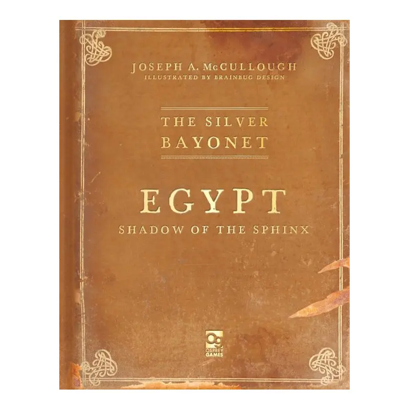 The Silver Bayonet Egypt Supplement