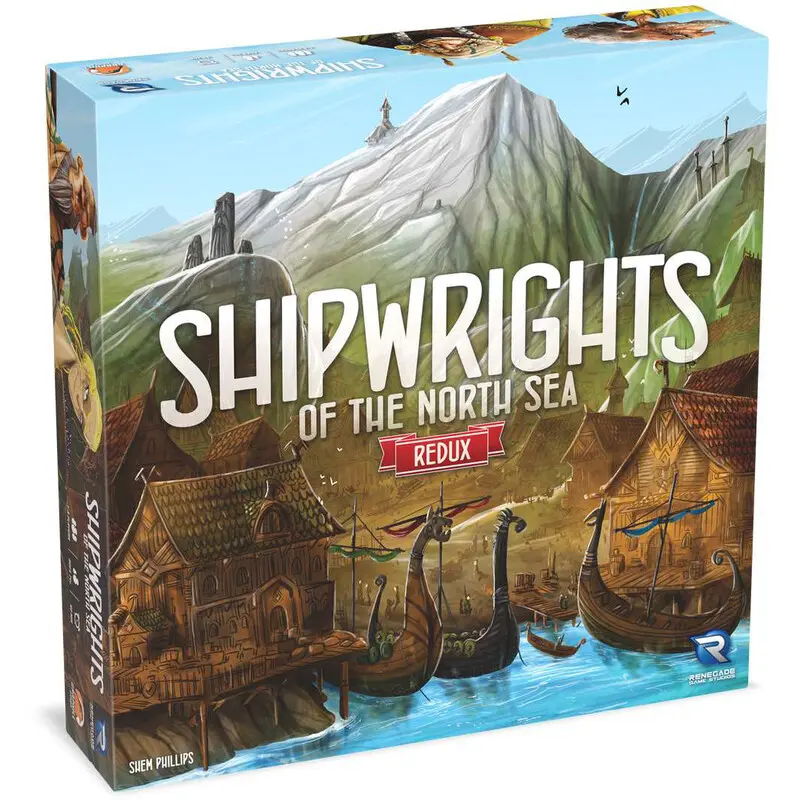 Shipwrights of the North Sea Redux