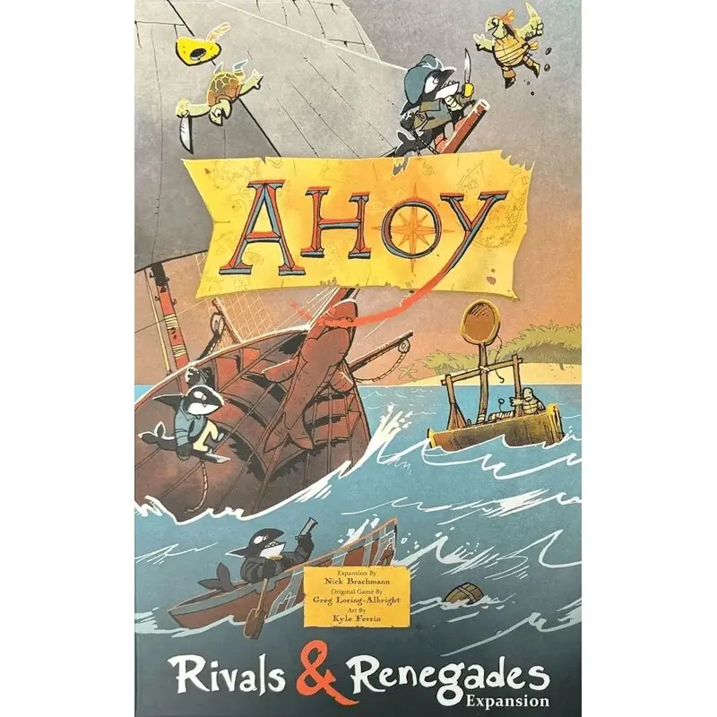 Ahoy Rivals & Renegades Expansion