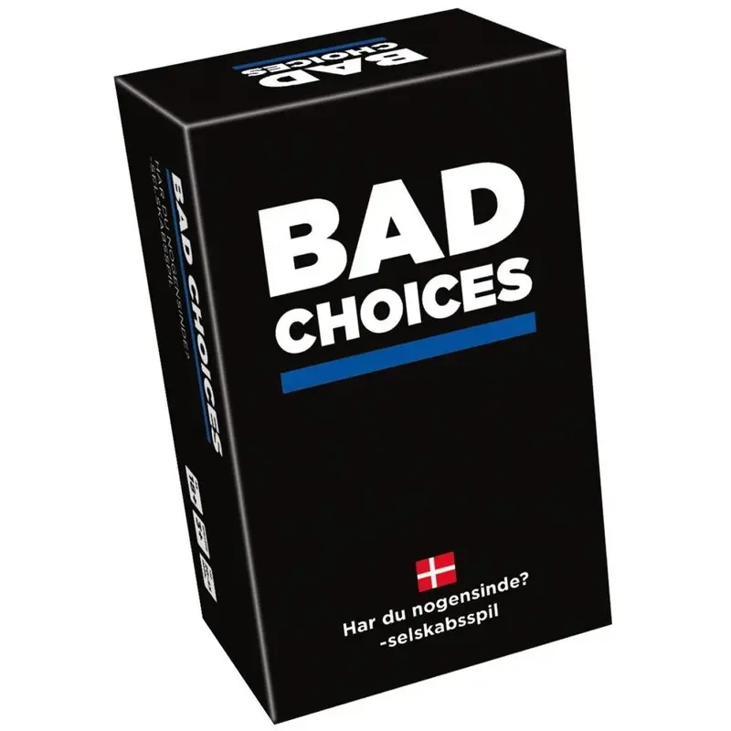 Bad Choices - DANSK