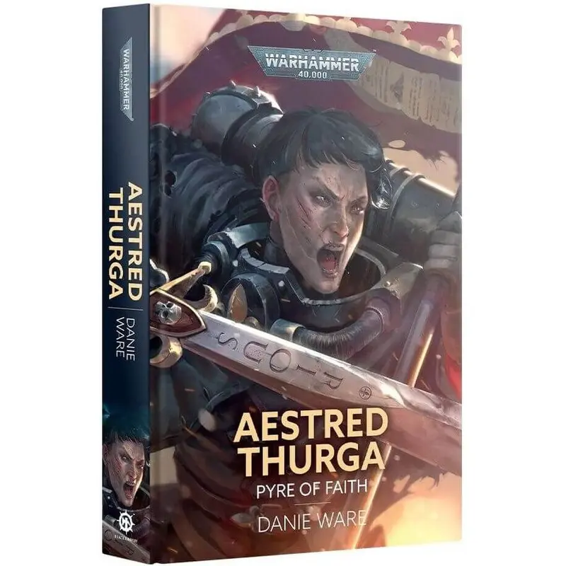 Aestred Thurga Pyre of Faith (Hardback)