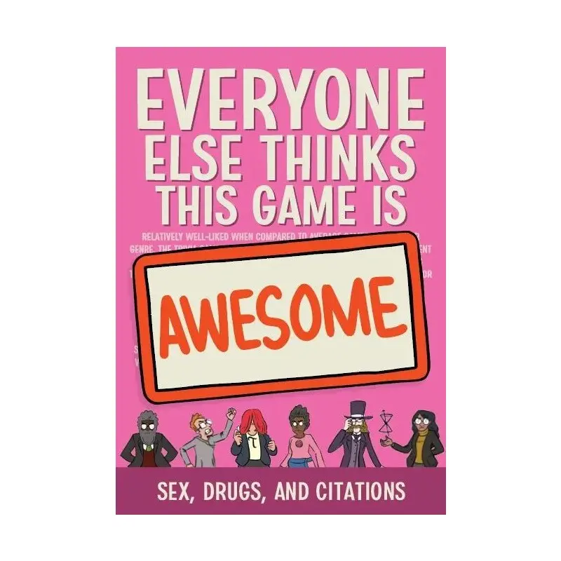 Everyone Else Sex Drugs Citations Exp