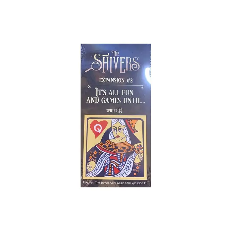 The Shivers Its All Fun and Games Exp