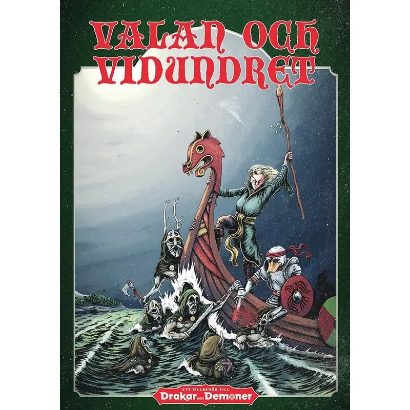 Drakar och Demoner Valan och vidundret