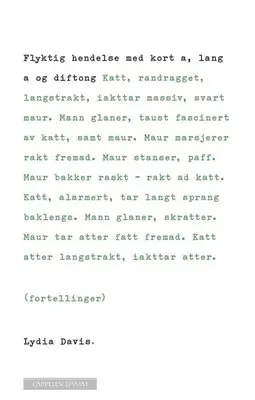 Flyktig hendelse med kort a, lang a og diftong