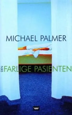 Den farlige pasienten