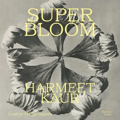 Superbloom