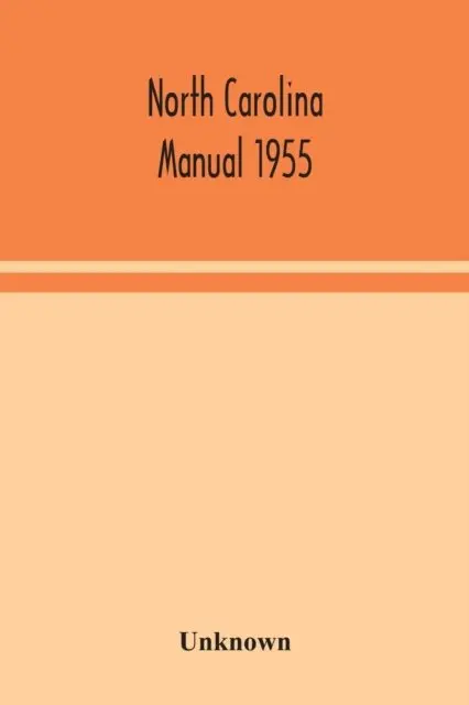 North Carolina Manual 1955
