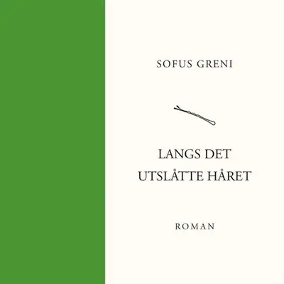 Langs det utslåtte håret