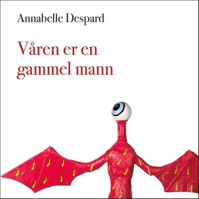 Våren er en gammel mann