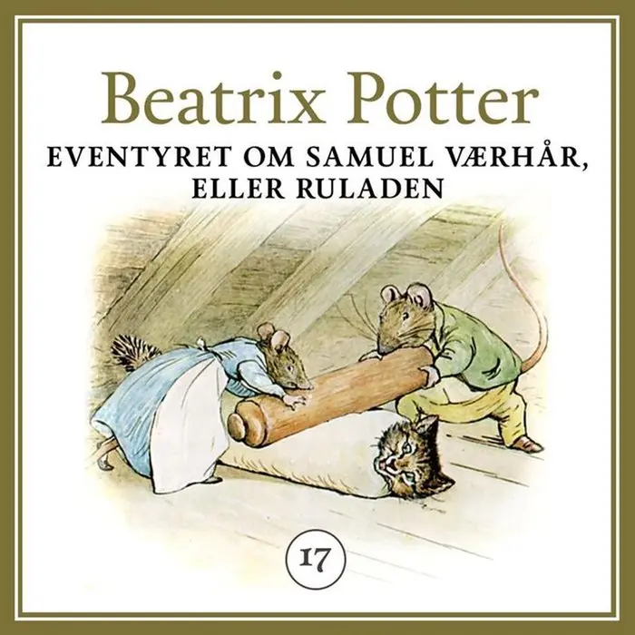 Eventyret om Samuel Værhår, eller ruladen