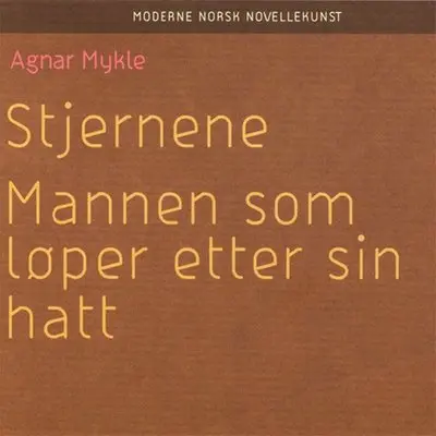 Stjernene ; Mannen som løper etter sin hatt