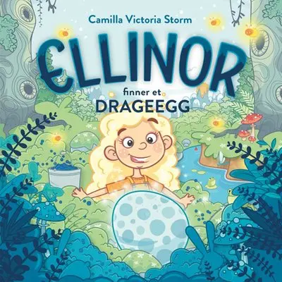 Ellinor finner et drageegg