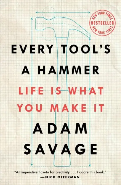 Every Tool's a Hammer