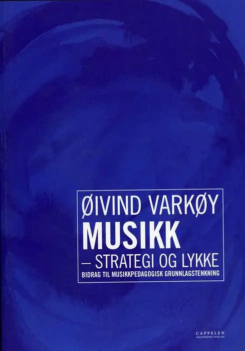 Musikk, strategi og lykke