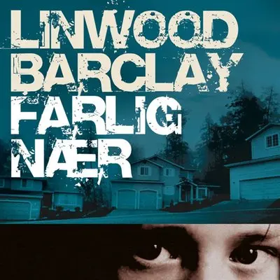 Farlig nær