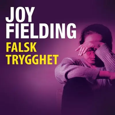 Falsk trygghet
