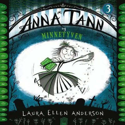 Anna Tann og minnetyven