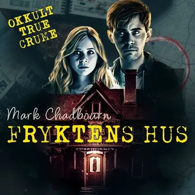 Fryktens hus