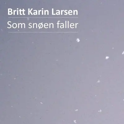 Som snøen faller