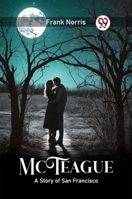 McTeagueA Story of San Francisco (Edition2024)