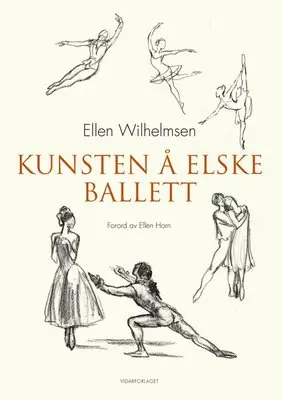 Kunsten å elske ballett