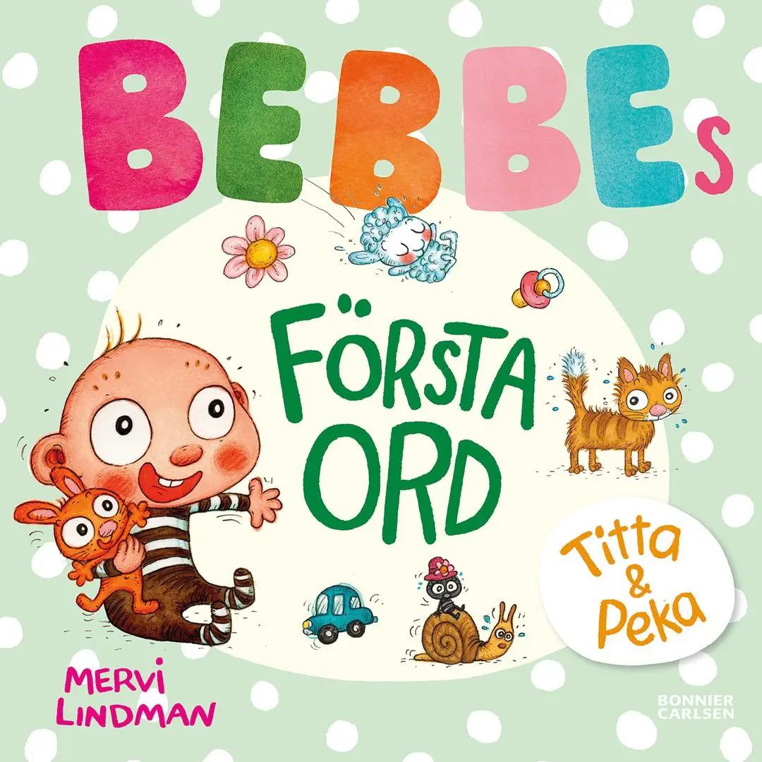 BONNIER - Bebbes fÃ¶rsta ord 