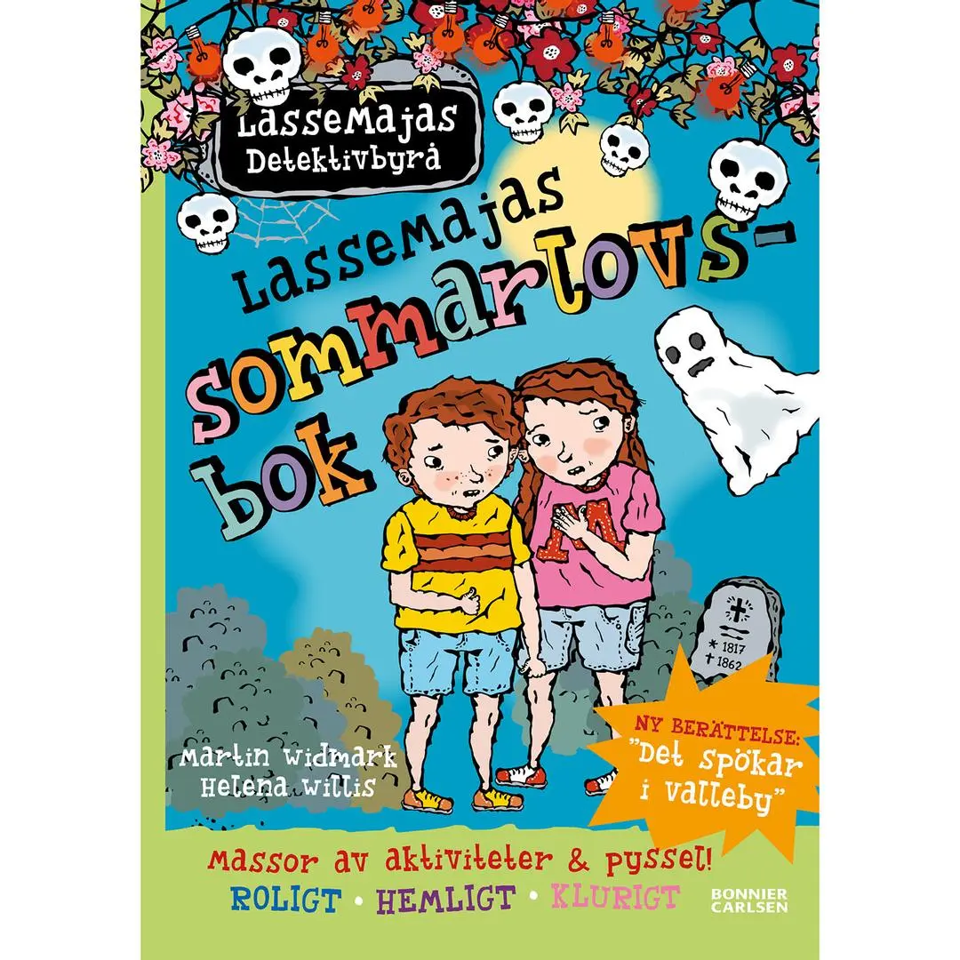 BONNIER - LasseMajas sommarlovsbok : Det spÃ¶kar i Valleby