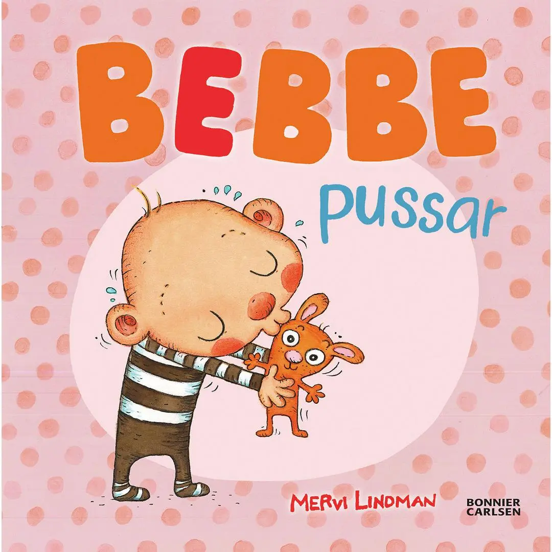 BONNIER - Bebbe pussar