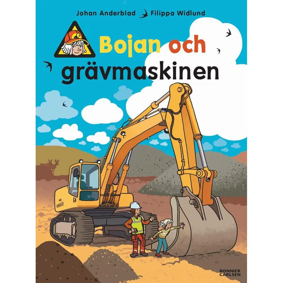 BONNIER - Bojan och grÃ¤vmaskinen
